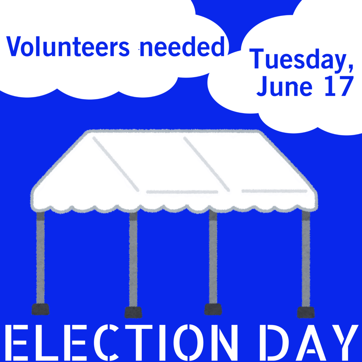 Precinct volunteers needed June 17