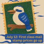 July 12: First class mail stamp prices go up